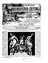 Wiener Bauindustrie-Zeitung. Organ für Architekten, Ingenieure, Baumeister usw. u. alle Bauinteressierten
