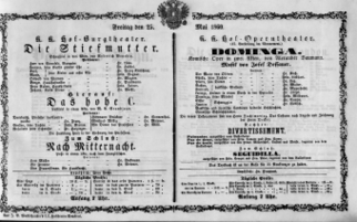 Theaterzettel (Oper und Burgtheater in Wien) 18600525 Seite: 1