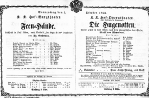 Theaterzettel (Oper und Burgtheater in Wien) 18631001 Seite: 1