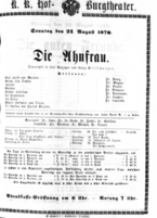 Theaterzettel (Oper und Burgtheater in Wien) 18700821 Seite: 1