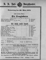 Theaterzettel (Oper und Burgtheater in Wien) 18730320 Seite: 1