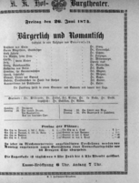 Theaterzettel (Oper und Burgtheater in Wien) 18740626 Seite: 1