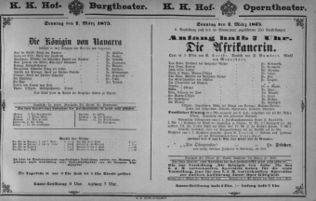 Theaterzettel (Oper und Burgtheater in Wien) 18750307 Seite: 1