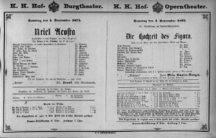 Theaterzettel (Oper und Burgtheater in Wien) 18750904 Seite: 1