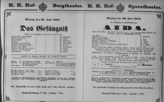 Theaterzettel (Oper und Burgtheater in Wien) 18760626 Seite: 1