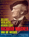 Geliebt, verlacht, vergöttert. Richard Wagner und die Wiener