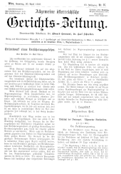 Allgemeine Österreichische Gerichtszeitung 19120420 Seite: 1
