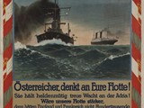 "Österreicher, denkt an Eure Flotte!"
Plakat
Wien, 1915