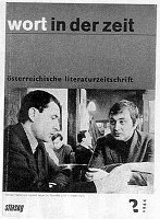 Abb. 2: Konrad Bayer und Gerhard Rühm im Café Hawelka in Wien, abgebildet auf dem Cover der zweiten Nummer der Zeitschrift »Wort in der Zeit« von 1964. Das Heft löste mit dem Abdruck von Bayer- und Rühm-Texten eine Flut von empörten Leserbriefen unter anderem von Felix Braun, Rudolf Felmayer oder Johann Grunert aus. [Foto: ÖNB]. In: Sichtungen 2, S. 247