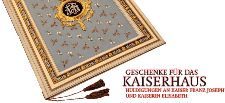 Geschenke für das Kaiserhaus