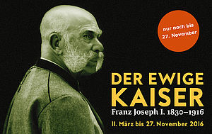 Plakat Ausstellung "Der ewige Kaiser", Prunksaal