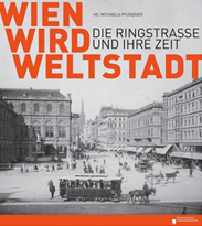 Ausstellungsplakat "Wien wird Weltstadt", Österreichische Nationalbibliothek