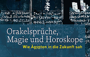 Ausstellungsplakat Orakelsprüche, Magie und Horoskope