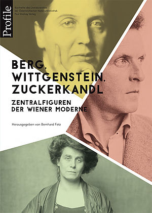 Buchcover "Berg, Wittgenstein, Zuckerkandl. Zentralfiguren der Wiener Moderne"