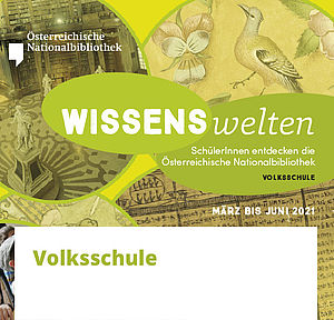 Kollage mit Aufschrift "Wissenswelten" Volksschule