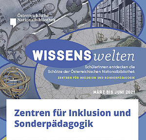 Kollage mit Aufschrift "Wissenswelten", Zentren für Inklusion und Sonderpädagogik