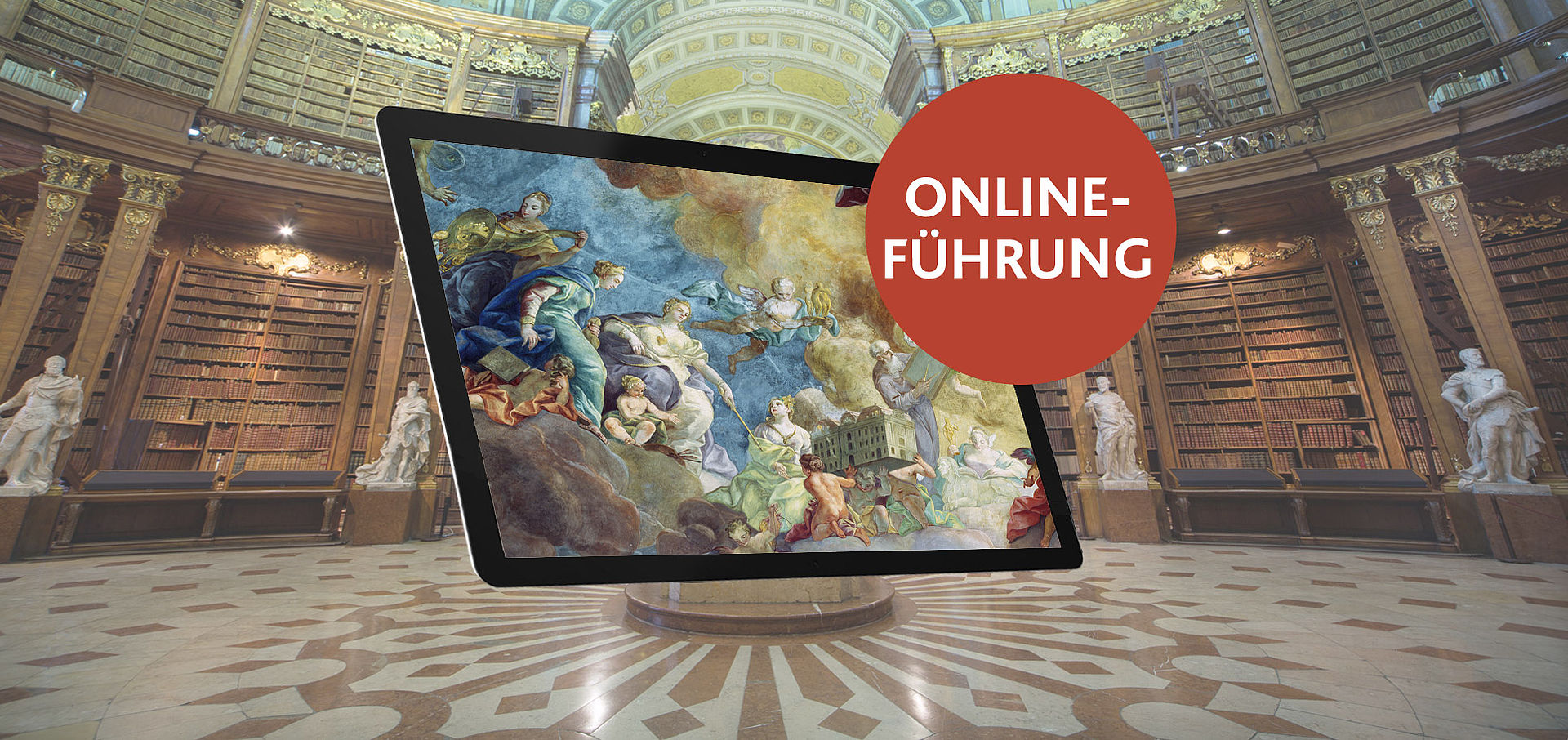 Prunksaal mit Tablet darüber gelegt, roter Button "Online Führung"