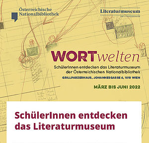 Wotrwelten, SchülerInnen entdecken das Literaturmuseum 