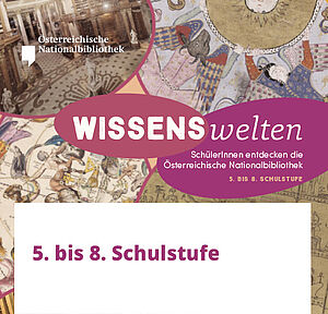 Wissenswelten 5. bis 8. Schulstufe