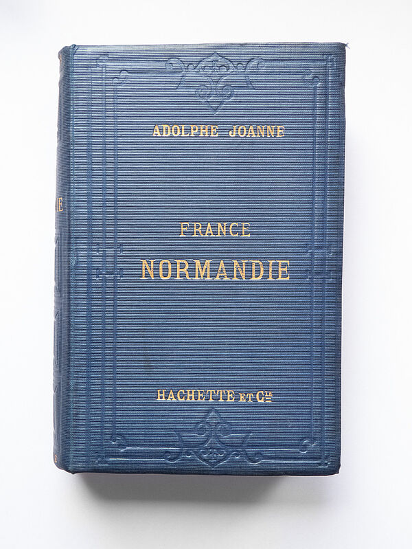 Reiseführer aus der Bibliothek von Kaiserin Elisabeth. Adolphe Joanne (Librairie Hachette): France. Normandie. Paris 1872. 