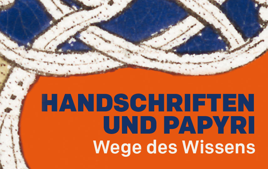 Ausstellungsplakat "Handschriften und Papyri", orange mit blauen Ornamenten