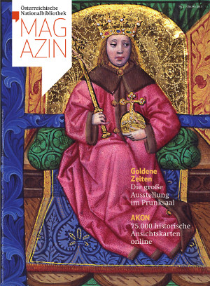König mit Stab und Zepter auf goldenem Thron am Cover des ÖNB Magazins 2/2015