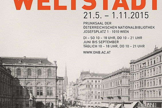 Schwarz-weißes Foto der Ringstraße mit rotem Titel "Wien wird Weltstadt"