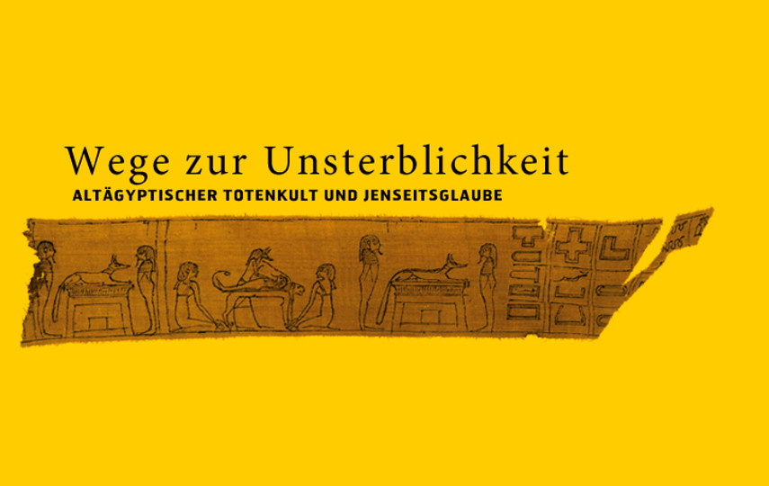 Gelbes Plakat zur Ausstellung "Wege zur Unsterblichkeit", Stoff mit Darstellung aus dem Ägyptischen Totenbuch