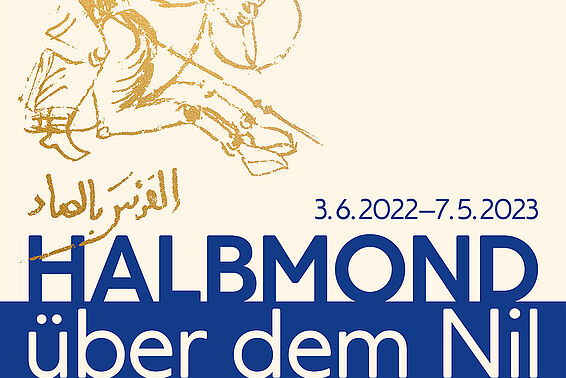 Ausstellungsplakat Halbmond über dem Nil, Goldener Reiter auf hellem Hintergrund